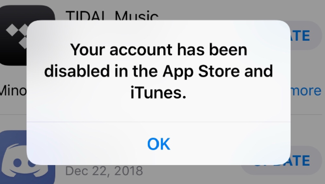 your account has been disabled in the App Store and iTunes