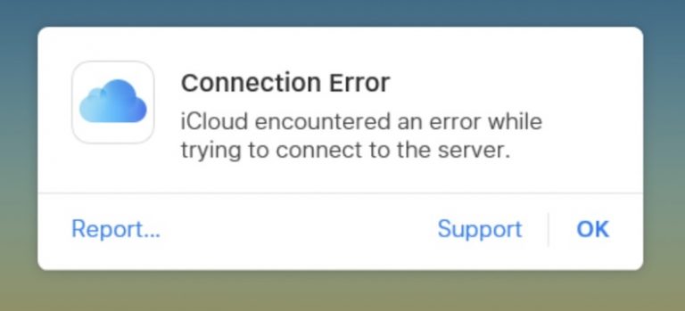 Connection Error: iCloud Encountered an Error While Trying to Connect to the Server
