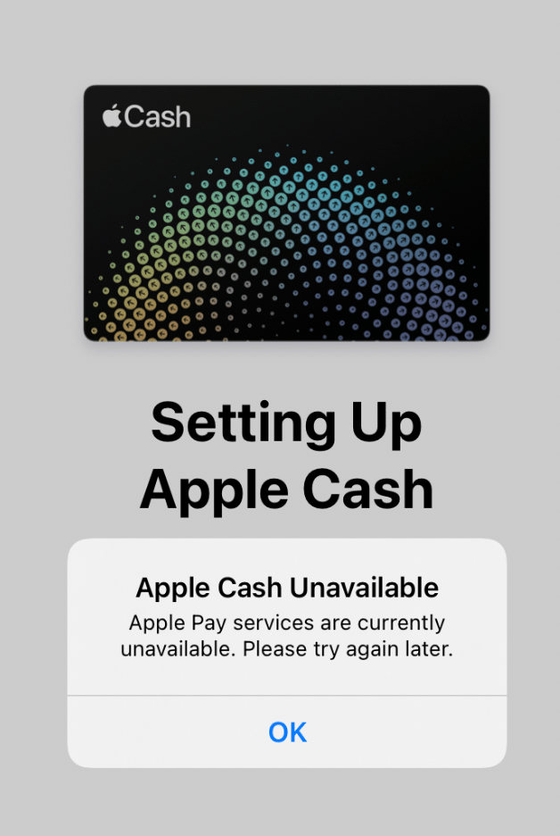 Apple Cash Unavailable error