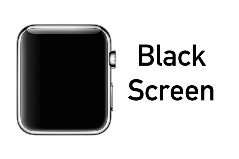 How to Fix Black Screen on Apple Watch