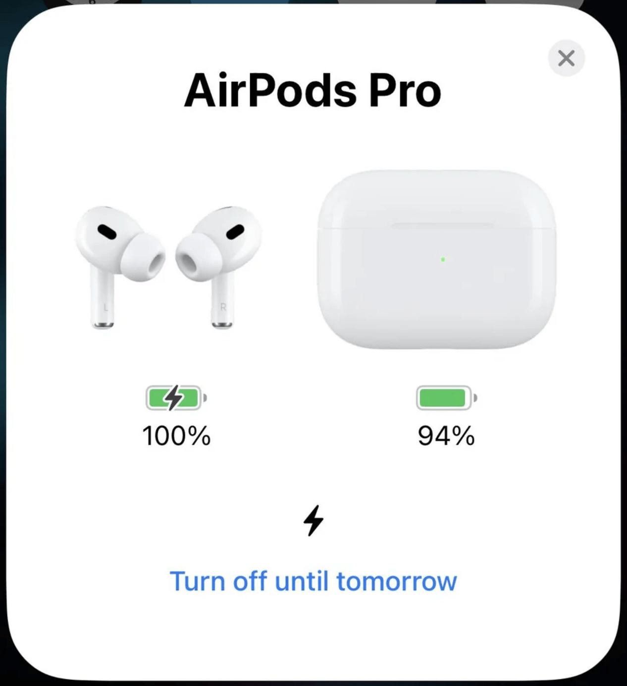 AirPods turn off until tomorrow message