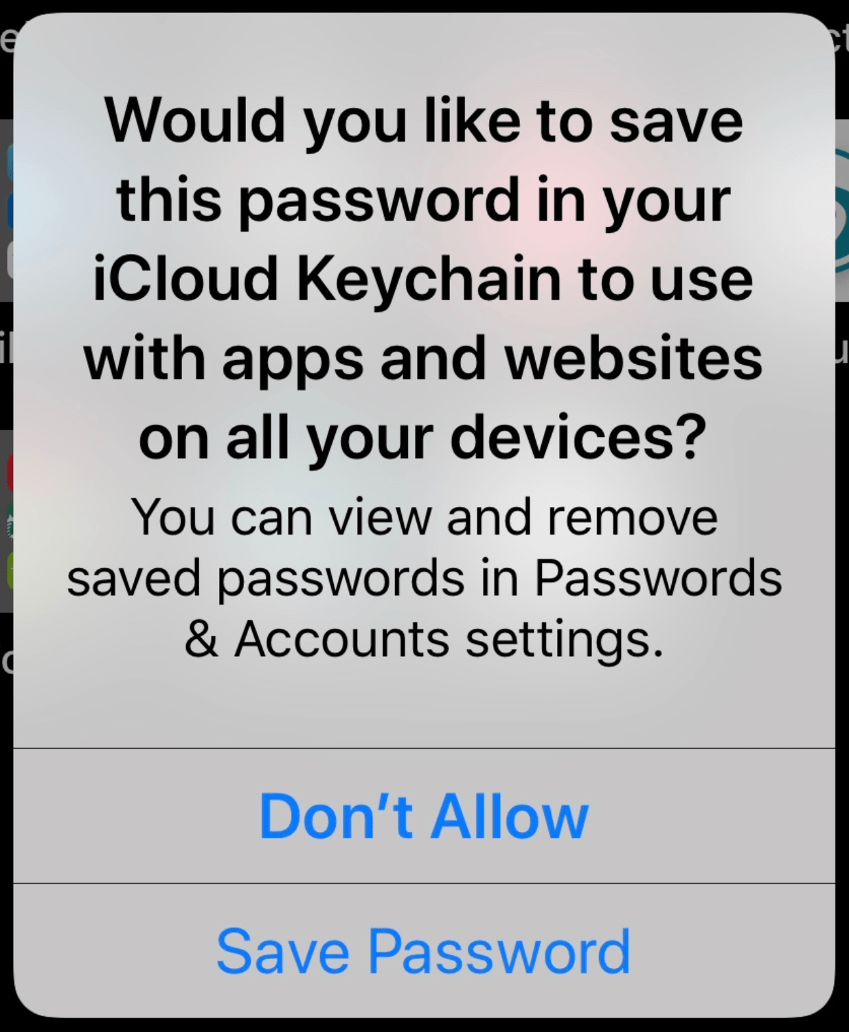 would you like to save this password in your iCloud Keychain to use with apps and websites on all your devices?